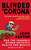 Blinded by Corona 9781783341955 Paperback