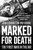 Marked for Death 9781800240308 Paperback