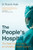 The People's Hospital 9781408711439 Hardback