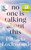 No One Is Talking About This 9781526629777 Paperback