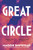 Great Circle 9780857526809 Hardback