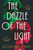 The Dazzle of the Light 9780857308306 Paperback