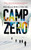 Camp Zero 9781399802314 Hardback