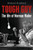 Tough Guy 9781448218141 Hardback