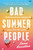 Bad Summer People 9780241625033 Hardback