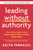 Leading Without Authority 9780241473504 Paperback