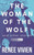 The Woman of the Wolf and Other Stories 9781910477946 Paperback