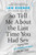 So Tell Me About the Last Time You Had Sex 9781913348755 Paperback