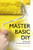 Master Basic DIY: Teach Yourself 9781473612082 Paperback