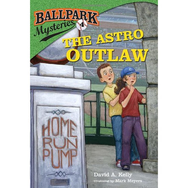 Ballpark Mysteries #4: The Astro Outlaw