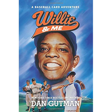 Willie & Me: A Baseball Card Adventure