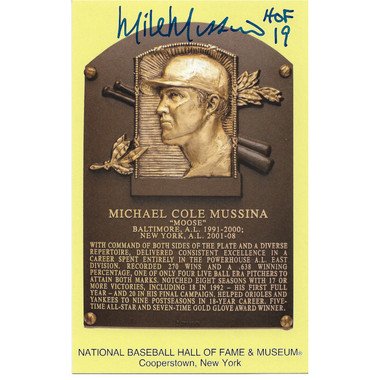 Mike Mussina Autographed Hall of Fame Plaque Postcard with HOF 19 Inscription (HOF)