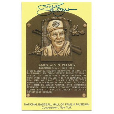 Jim Palmer Autographed Hall of Fame Plaque Postcard (JSA)