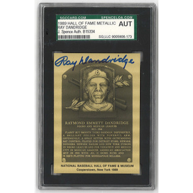 Ray Dandridge Autographed Metallic Hall of Fame Plaque Card (JSA/SGC)