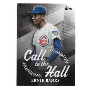 Ernie Banks 2025 Topps Call to the Hall # 10