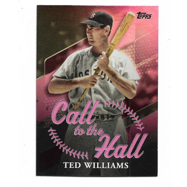 Ted Williams 2025 Topps Call to the Hall Pink Foil # 7