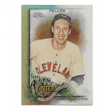 Bob Feller 2022 Topps Allen & Ginter Chrome # 241
