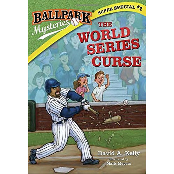 Ballpark Mysteries Super Special #1: The World Series Curse