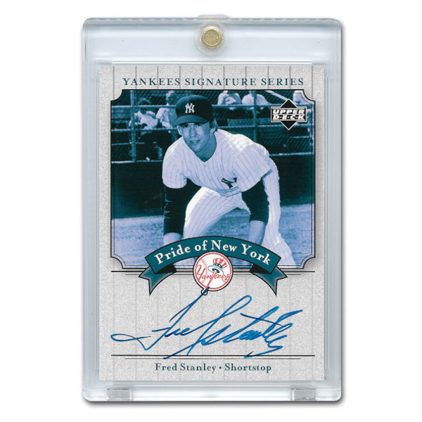 Fred Stanley Autographed Card 2003 Upper Deck Yankees Signature Series #PN-FS