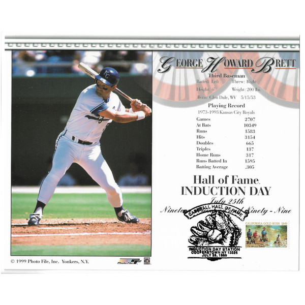 George Brett Kansas City Royals 1999 Hall of Fame Induction 8x10 Photocard with Induction Day Stamp Cancellation