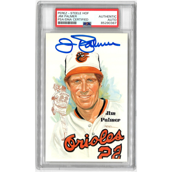 Jim Palmer Autographed Perez-Steele HOF Series Postcard #206 (PSA-67)
