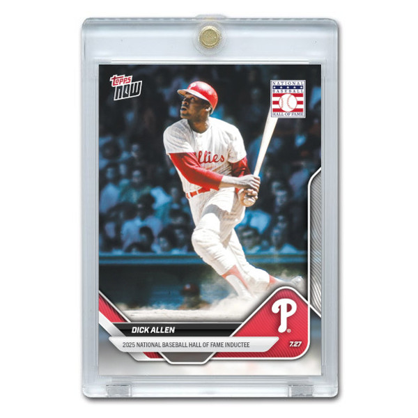 Dick Allen Hall of Fame Induction 2025 Topps Now Card # 472 Ltd Ed of 1,406