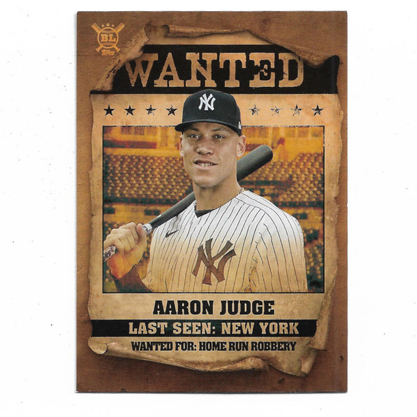 Aaron Judge 2021 Topps Wanted # 7