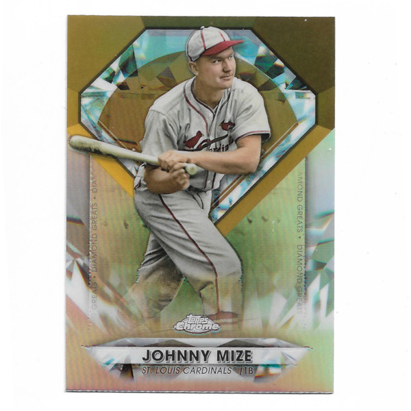 Johnny Mize 2022 Topps Chrome Diamond Greats # 75