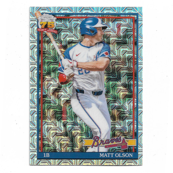 Matt Olson 2026 Topps Chrome 35th Anniversary Silver Pack Mojo # 91C-76