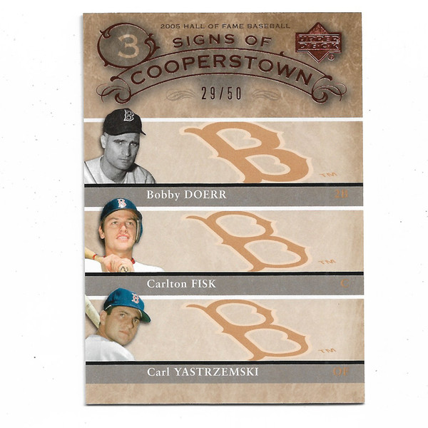 Bobby Doerr, Carlton Fisk and Carl Yastrzemski 2005 Upper Deck HOF Baseball Signs of Cooperstown # DFY Ltd Ed of 50