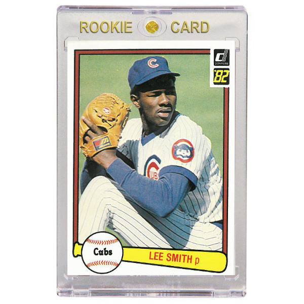 Lee Smith Chicago Cubs 1982 Donruss # 252 Rookie Card