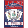 Hero Decks Caricature Playing Cards For Cleveland Indians Fans