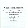 A Time for Reflection: The Parallel Legacies of Baseball Icons Willie McCovey and Billy Williams (signed by author)