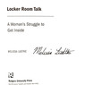 Locker Room Talk: A Woman’s Struggle to Get Inside (signed by author)