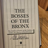 The Bosses of the Bronx: The Endless Drama of the Yankees Under the House of Steinbrenner (signed by author)