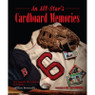 An All-Star's Cardboard Memories (Signed by Author)