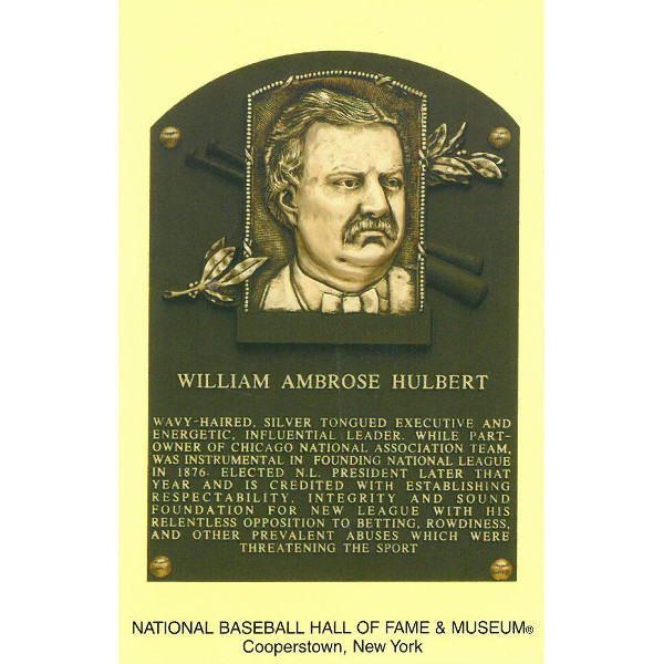 William Hulbert Baseball Hall of Fame Plaque Postcard William Hulbert Baseball Hall of Fame Plaque Postcard