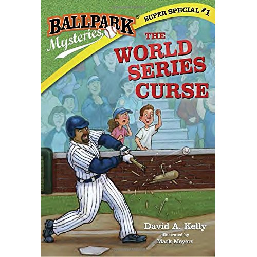 Ballpark Mysteries Super Special #1: The World Series Curse Ballpark Mysteries Super Special #1: The World Series Curse