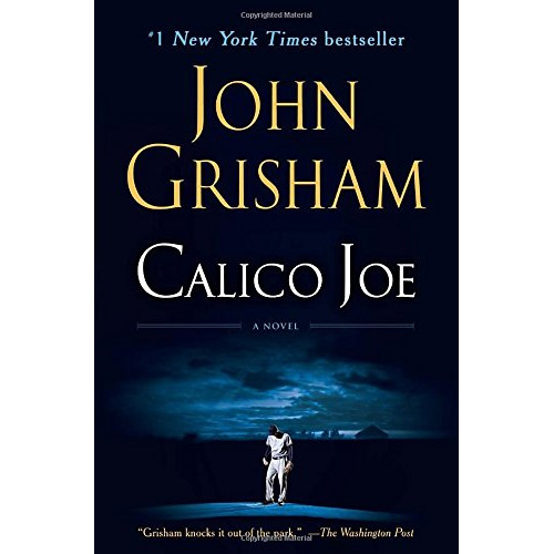 Calico Joe: A Novel