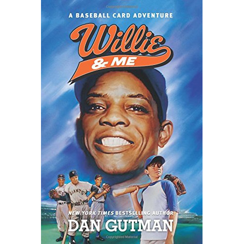 Willie & Me: A Baseball Card Adventure