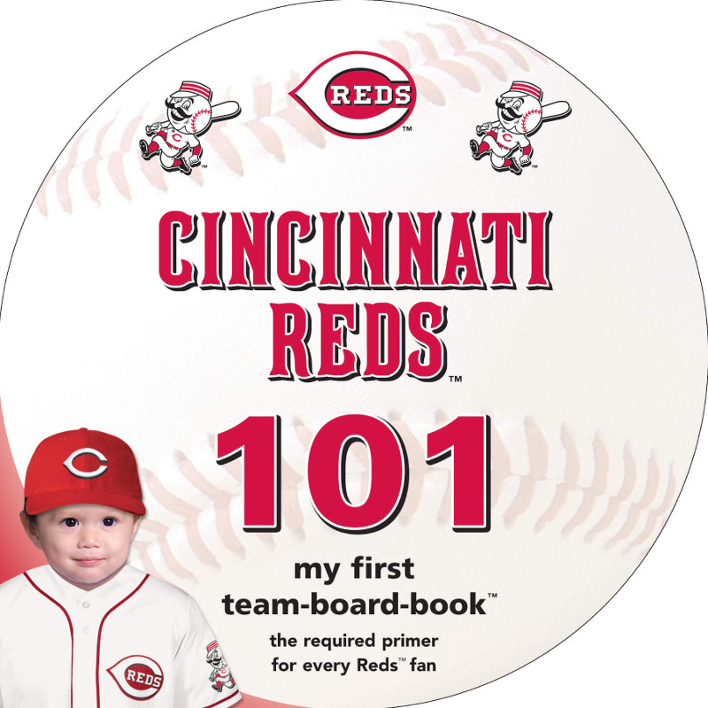 Cincinnati Reds 101 Baby Board Book