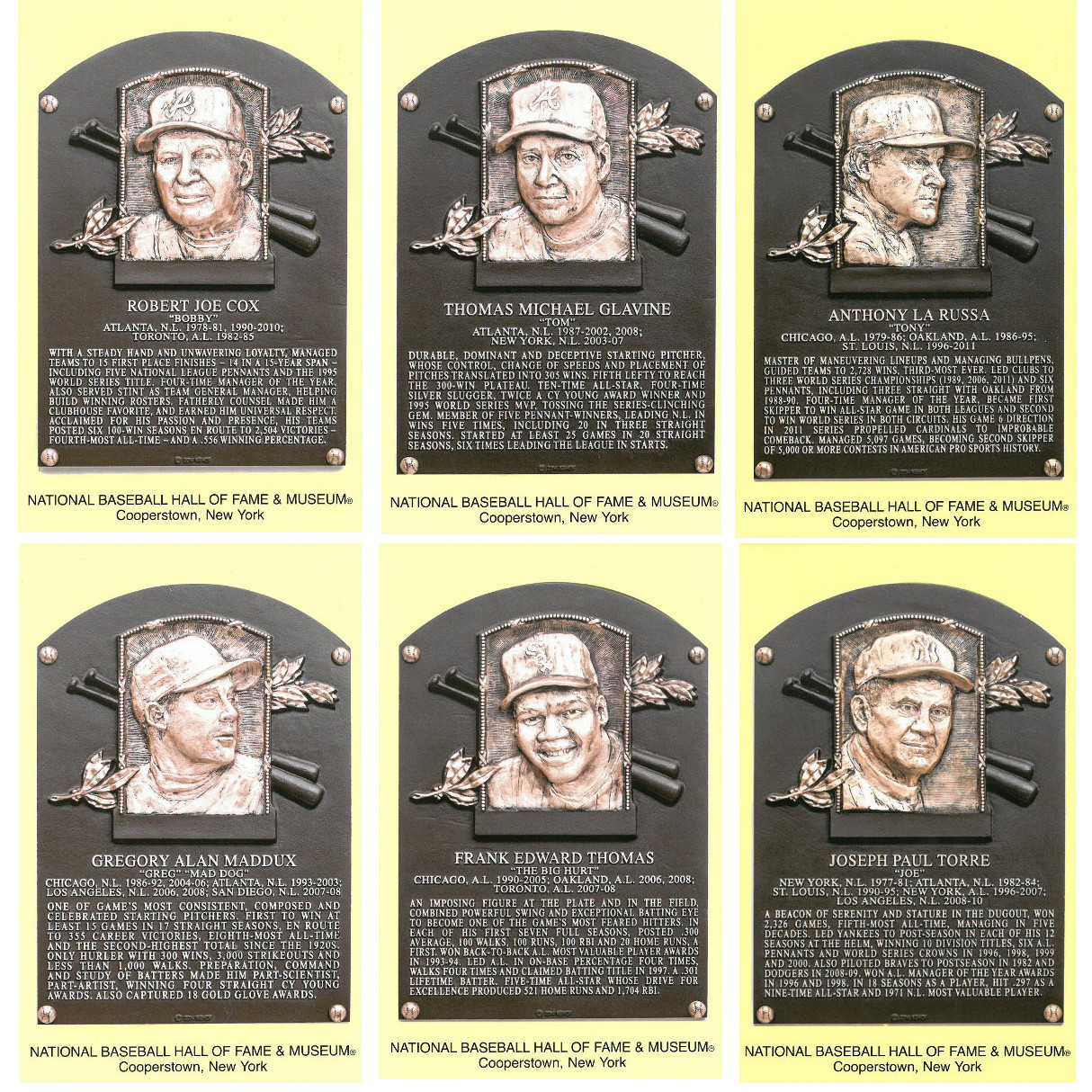 Class of 2014 Baseball Hall of Fame Plaque Postcard Set of 6 (Cox, Glavine, La Russa, Maddux, Thomas, Torre) Class of 2014 Baseball Hall of Fame Plaque Postcard Set of 6 (Cox, Glavine, La Russa, Maddux, Thomas, Torre)