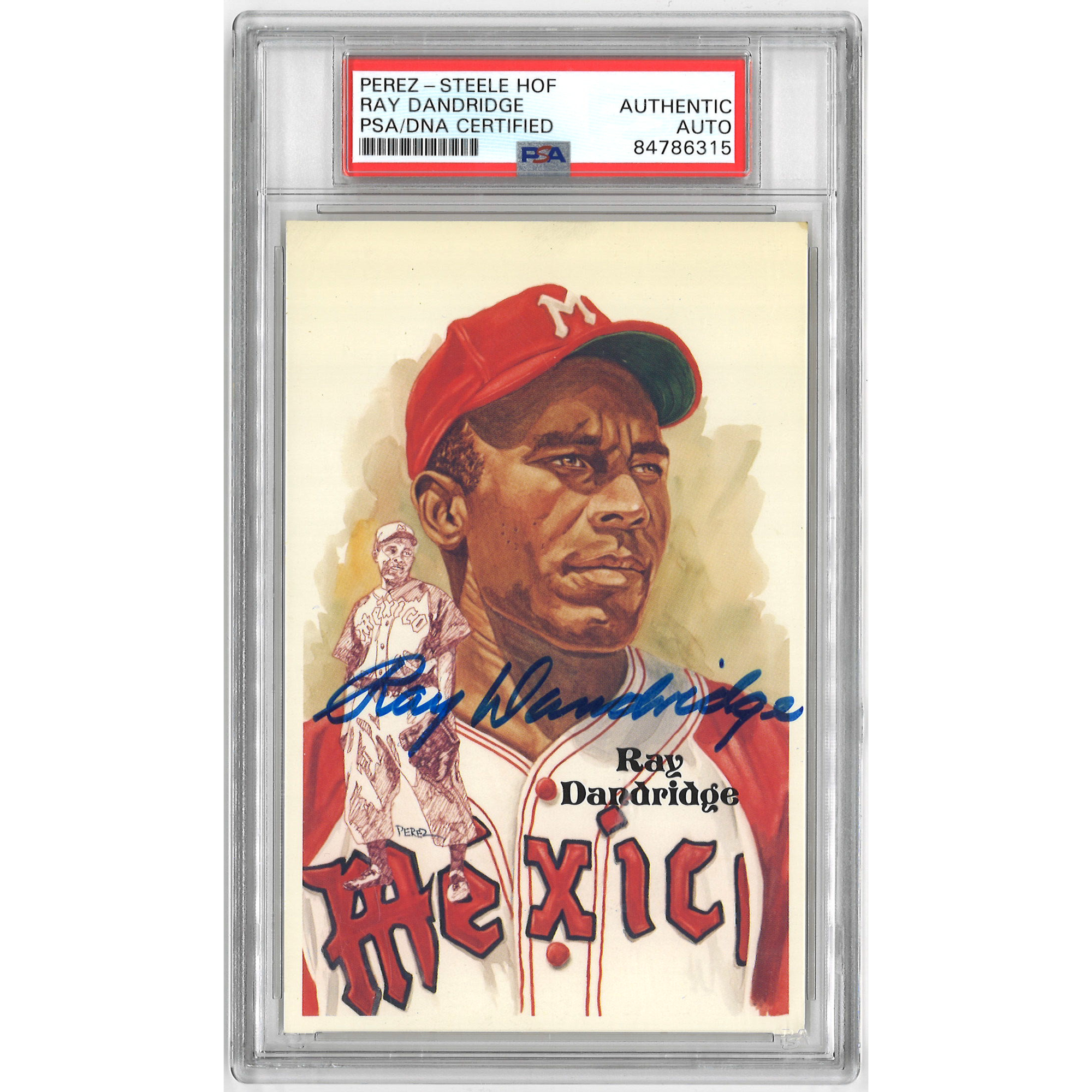 Ray Dandridge Autographed Perez-Steele HOF Series Postcard #197 (PSA-15)