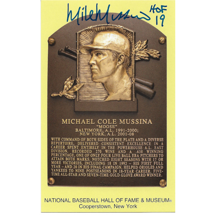 Mike Mussina Autographed Hall of Fame Plaque Postcard with HOF 19 Inscription (HOF)