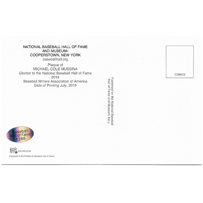 Mike Mussina Autographed Hall of Fame Plaque Postcard with HOF 19 Inscription (HOF)