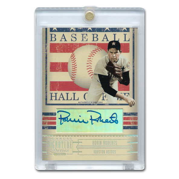 Robin Roberts Autographed Card 2005 Donruss Signature HOF # 9