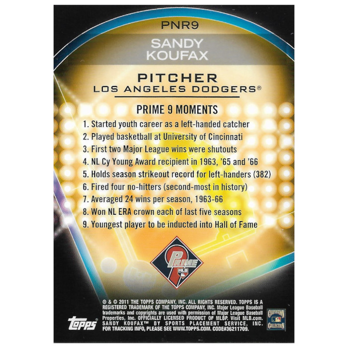 Sandy Koufax 2011 Topps Prime 9 Players of the Week Refractor # PNR9
