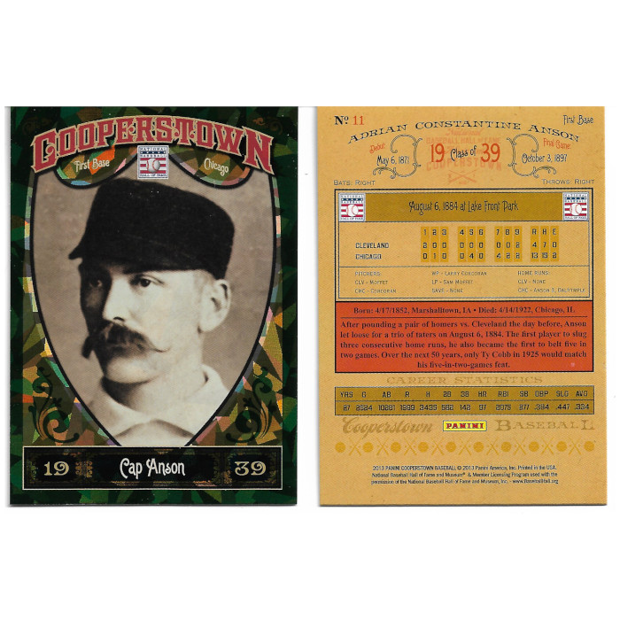 Cap Anson 2013 Panini Cooperstown Green Crystal # 11 Cap Anson 2013 Panini Cooperstown Green Crystal # 11