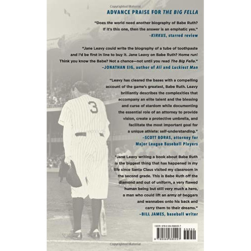 The Big Fella: Babe Ruth and the World He Created