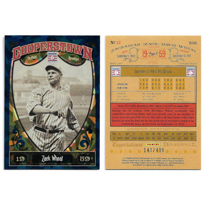 Zack Wheat 2013 Panini Cooperstown Blue Crystal # 22 Ltd Ed of 499 Zack Wheat 2013 Panini Cooperstown Blue Crystal # 22 Ltd Ed of 499